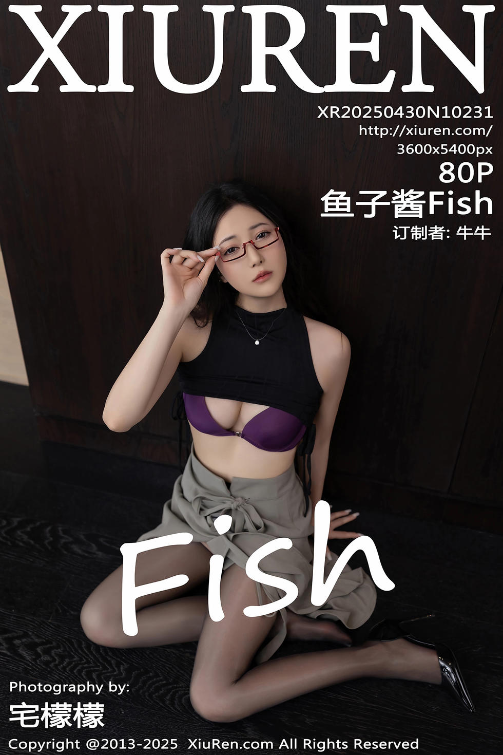 [XiuRen秀人网] 2025.04.30 No.10231 鱼子酱Fish